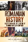 History, Captivating - Romanian History