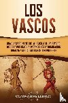 History, Captivating - Los vascos