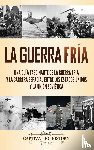 History, Captivating - La Guerra Fria