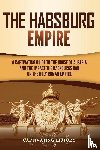 History, Captivating - The Habsburg Empire
