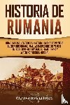 History, Captivating - Historia de Rumania
