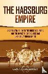 History, Captivating - The Habsburg Empire