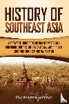 History, Captivating - History of Southeast Asia