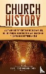 History, Captivating - Church History