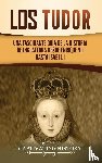 History, Captivating - Los Tudor
