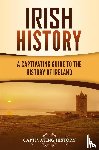 History, Captivating - Irish History