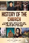 History, Captivating - History of the Church