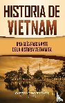 History, Captivating - Historia de Vietnam