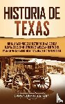 History, Captivating - Historia de Texas