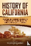 History, Captivating - History of California
