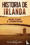 History, Captivating - Historia de Irlanda