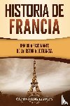 History, Captivating - Historia de Francia