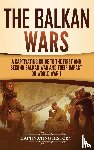History, Captivating - The Balkan Wars