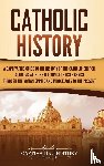 History, Captivating - Catholic History