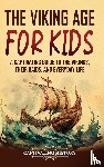 History, Captivating - The Viking Age for Kids