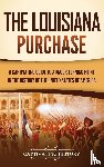 History, Captivating - The Louisiana Purchase