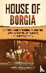 History, Captivating - House of Borgia