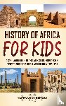 History, Captivating - History of Africa for Kids