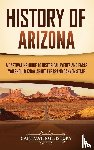 History, Captivating - History of Arizona