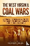History, Captivating - The West Virginia Coal Wars