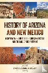 History, Captivating - History of Arizona and New Mexico