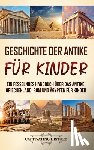 History, Captivating - History, C: Geschichte der Antike für Kinder