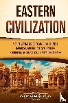 History, Captivating - Eastern Civilization