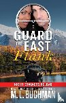 Buchman, M. L. - Guard the East Flank