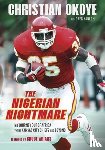 Okoye, Christian, Hanlon, Greg - The Nigerian Nightmare