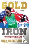 Baumgartner, Nick - Gold from Iron