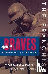Bowman, Mark - The Franchise: Atlanta Braves