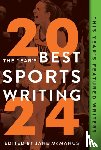  - The Year's Best Sports Writing 2024
