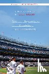 Madden, Bill - Yankees, Typewriters, Scandals, and Cooperstown: A Baseball Memoir