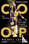 Cooper, Michael - COOP: The Making of a Showtime Lakers Legend