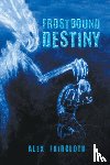 Faircloth, Alex - Frostbound Destiny