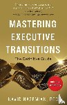 Nazemian, Navid - Mastering Executive Transitions