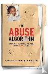 Davis, Shavontana Starr - The Abuse Algorithm