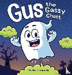 Heals Us, Humor - Gus the Gassy Ghost