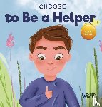 Estrada, Elizabeth - I Choose to Be a Helper