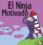 Nhin, Mary - El Ninja Motivado