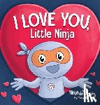 Nhin, Mary - I Love You Little Ninja