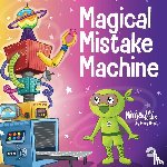 Nhin, Mary - Magical Mistake Machine