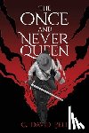 Belt, C. David - The Once and Never Queen