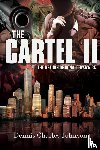 Johnson, Dennis Charles - The Cartel II