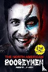 Rivera, Robert L - The North American Boogeymen
