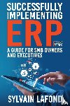 Lafond, Sylvain - Successfully Implementing ERP
