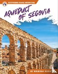 Rossiter, Brienna - Aqueduct of Segovia