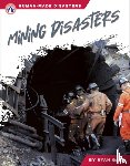 Gale, Ryan - Mining Disasters