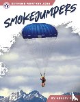 Gish, Ashley - Smokejumpers