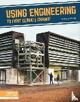 Wroble, Susan - Using Engineering to Fight Climate Change